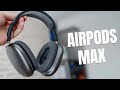 AirPods Max Space Grey Unboxing