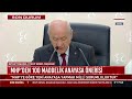 MHP Lideri Devlet Bahçeli, açıklama yapıyor #CANLI