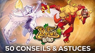 [DOFUS RETRO] 50 CONSEILS \u0026 ASTUCES SUR DOFUS RETRO