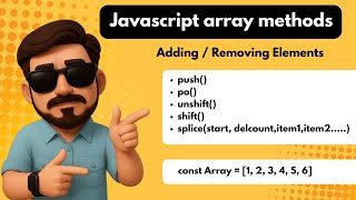 Adding Removing Elements Array Methods | Javascript Array Methods | CodingClash |#javascript #coding