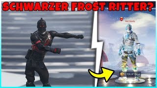 kommt der schwarze ritter wirklich als frost version zuruck fortnite - fortnite rette die welt schwarzer ritter
