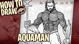 How to Draw AQUAMAN (2018 Movie) | Narrated Easy Step-by-Step Tutorial