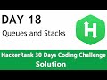 Day 18 - Queues and Stacks with Python Implementation - HackerRank Solution