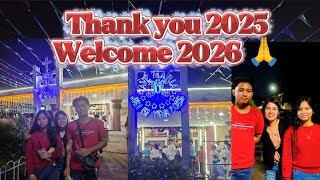 Thank you 2025 Welcome 2026 🙏||#beaslife