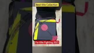 Best Kite Collection Fir Kite Fighting 2023 | Designer Kite Ustaado Ke Hantho ki Bani kite #kite #ma