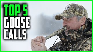 Best Goose Calls 2024 | Top 5 Goose Calls for Beginners