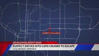 CSPD: Suspect drives into police cruiser to escape