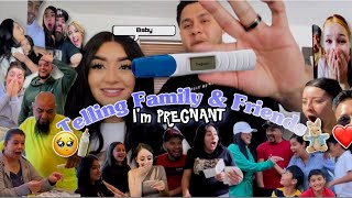 TELLING OUR FAMILY AND FRIENDS I'M PREGNANT!