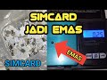 TUTORIAL MENGOLAH SIMCARD / KARTU SIM MENJADI EMAS 24 KARAT #goldrecovery