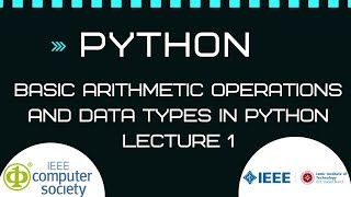 Python Lectures 1- Problems on Basic Arithmetic Operations and Data Types