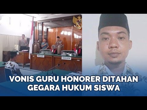 Nasib Guru Honorer Di Musi Rawas Ditahan Gegara Hukum Siswa Tak Buat PR ...