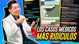 LOS CASOS MEDICOS MÁS RIDÍCULOS | EPISODIO 3 | #CHISMEdicina