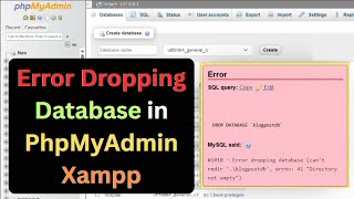 Error Dropping Database in PhpMyAdmin Xampp
