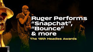 Ruger Performs “Snapchat”, “Bounce” & more | The 15th Headies Awards