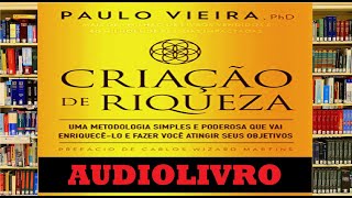 Audiolivro CRIAÇÃO DE RIQUEZA [resumo]