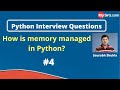 How is memory managed in python? | Python Interview Questions | MySirG.com