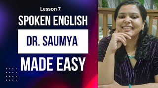 Spoken English Made Easy by Dr Saumya- Lesson 7 Introducing others