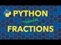 Python Fractions