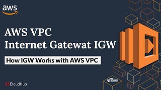 #5 What is an Internet Gateway? AWS VPC Essentials #AWSVPC