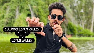 Indore to Gulawat lotus valley trip 2023 @stoic_parth