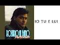 Rosario Albano - Io tu e lui