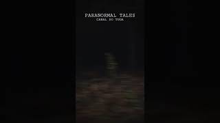 REACT: PARANORMAL TALES 😲😮 ESSE DEU MEDO!