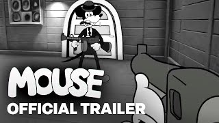 MOUSE -  Early Gameplay Reveal Trailer