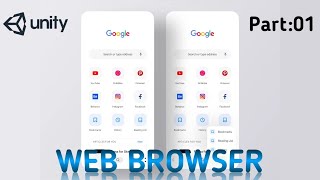How To Make Web Browser In Unity [Part : 01]