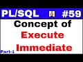 PL/SQL Tutorial #59: Execute Immediate Concept in PLSQL @TechShooterIN