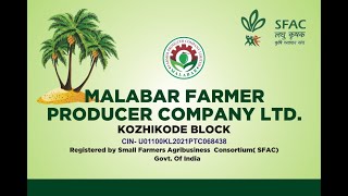 Malabar Farmer Producer co, Kozhikode, (FPO)