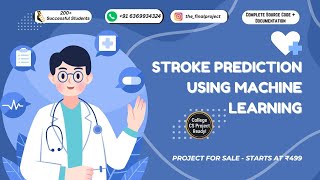 Stroke Prediction Using Machine Learning 🧠 | Final Year AI Project Demo + Code