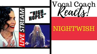 LIVE REACTION "High Hopes" NIGHTWISH Vocal Coach Reacts & Deconstructs