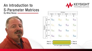 An Introduction to S-Parameter Matrices