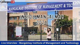 Live Interview - MIMT | Mangalmay Institute of Management and Technology: 2025 Review | Campus Tour