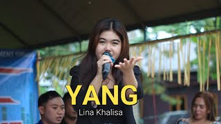 YANG (Rita Sugiarto) VOC : LINA KHALISA@R.LENA ENTERTAINMENT | IKI KORG BARABAI | HANTAKAN