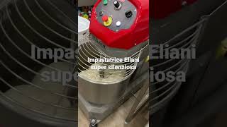 Impastatrice Eliani ( pizza ). Pizza mixer