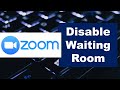 Zoom Meeting Settings - Disable Waiting Room [Hindi audio] [English subs]