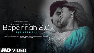 Bepannah 2.0 | Sad Version | Rahul Jain | World Music Day | Monsoon Special | Jennifer W & Harshad C