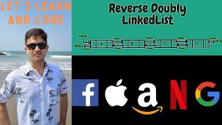 Reverse a Doubly Linked List