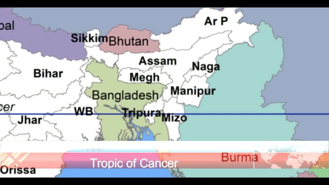 India Tropic Of Cancer & IST Line - YouTube