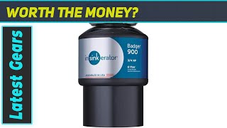 InSinkErator Badger 900 3/4 HP Continuous Feed Garbage Disposer: A Deep Dive into Refurbished