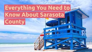 Everything You Need to Know About Sarasota County