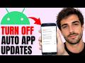 How To Turn Off Automatic App Updates On Android Phone