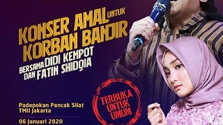 Konser Amal Untuk Korban Banjir | Penutupan Kejurnas dan Festival ke - 3 Pagar Nusa