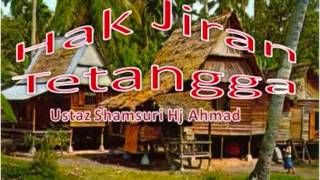 Dato' Ustaz Shamsuri - Hak Jiran Tetangga. [Mp3]