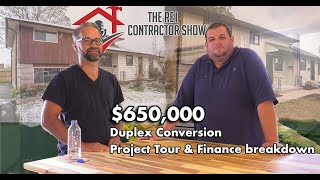 REI Show   650k Duplex Conversion Tour and Financial Rundown