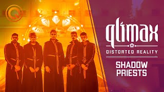 Shadow Priests | Qlimax Distorted Reality 2021