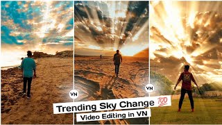 Video Ka Sky Change Kaise Kare VN App || Sky Could Effect Video Editing in VN App || VN Video Editor