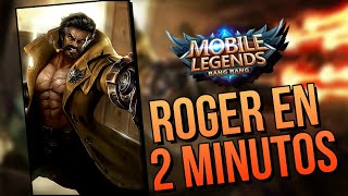 ROGER EN 2 MINUTOS 🐺Como usar a roger, roger Guía ⚡,como jugar con roger- MOBILE LEGENDS EN ESPAÑOL