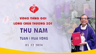 LÒNG CHÚA THƯƠNG XÓT 05-12-2024